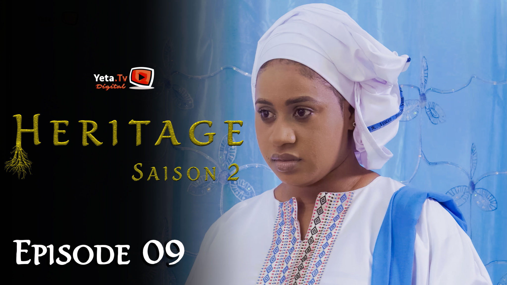 Série – Heritage – Saison 2 – Episode 9 – YetaTV 